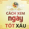 Xem ngày lành tháng tốt theo tuổi